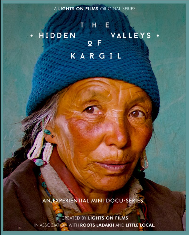 The Hidden Valleys of Kargil poster